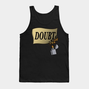 Rebel Against Doubt Tank Top